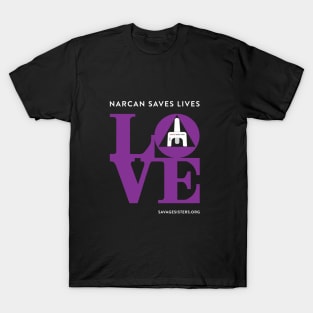 LOVE Narcan T-Shirt